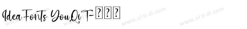 IdeaFonts YouQiT字体转换
